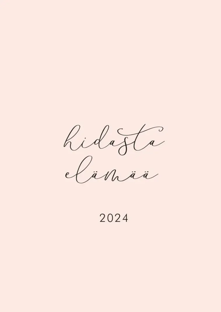 Hot Hidasta Elamaa 2024 Kalenterit